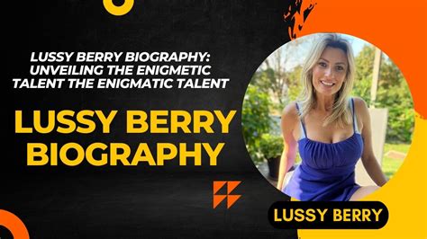 Lussy Berry: Discover Behind the Scenes of a Top Influencer